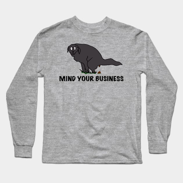 Mind your business Long Sleeve T-Shirt by Gavlart